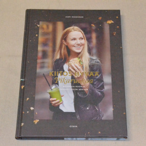 Virpi Mikkonen Kiitos hyvää pikaruokaa